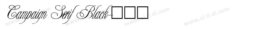 Campaign Serif Black字体转换